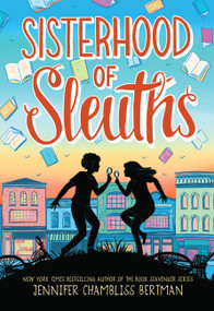 Sisterhood of Sleuths - 9780316331203 by Jennifer Chambliss Bertman, Vesper Stamper, 9780316331203