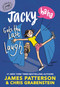Jacky Ha-Ha Gets the Last Laugh - 9780316410120 by James Patterson, Chris Grabenstein, Kerascoët