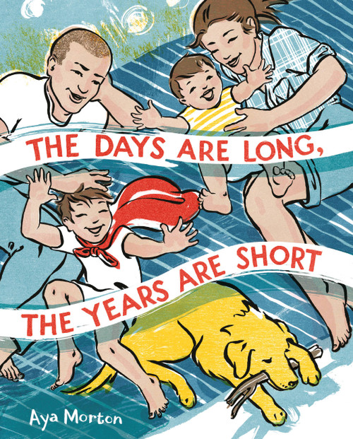 The Days Are Long, the Years Are Short by Aya Morton, 9780316420457
