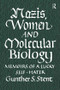 Nazis, Women and Molecular Biology by Gunther Stent, 9781138512511