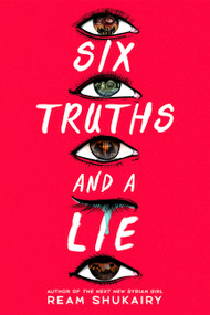 Six Truths and a Lie by Ream Shukairy, 9780316564595