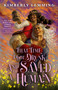 That Time I Got Drunk and Saved a Human by Kimberly Lemming, 9780316570350