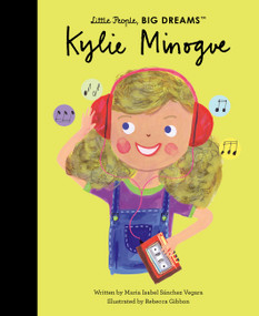 Kylie Minogue by Maria Isabel Sanchez Vegara, Rebecca Gibbon, 9780711292741