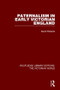 Paternalism in Early Victorian England by David Roberts, 9781138194731