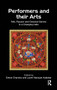 Performers and Their Arts (Folk, Popular and Classical Genres in a Changing India) by Simon Charsley, Kadekar Laxmi Narayan, 9780367176020