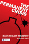 The Permanent Crisis (Iran's Nuclear Trajectory) by Shashank Joshi, 9780415832564