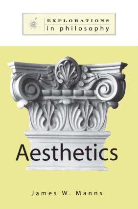 Philosophy and Aesthetics by James W. Manns, 9781563249549