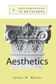 Philosophy and Aesthetics by James W. Manns, 9781563249549