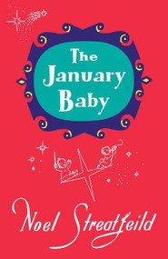 The January Baby by Noel Streatfeild, 9781035408399