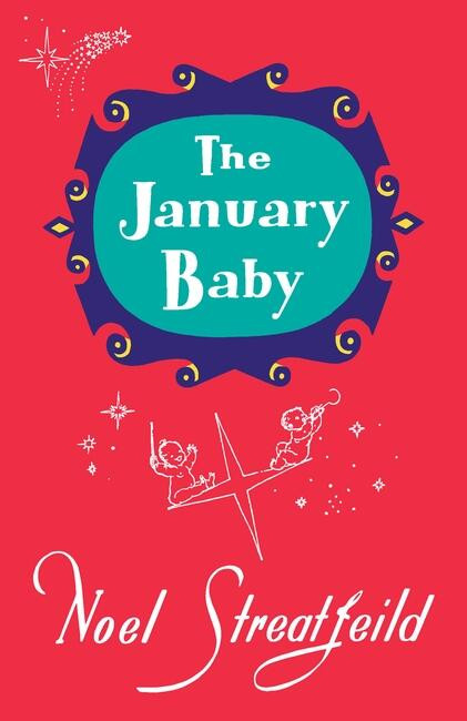 The January Baby by Noel Streatfeild, 9781035408399