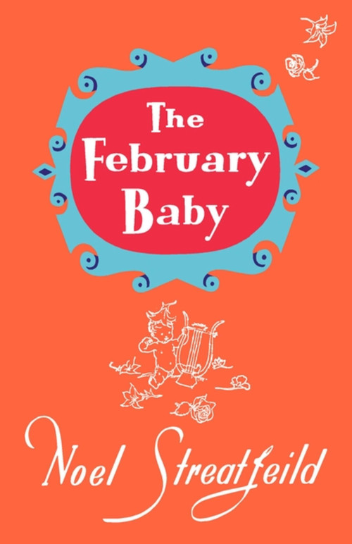 The February Baby by Noel Streatfeild, 9781035408412