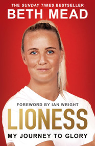 Lioness - My Journey to Glory by Beth Mead, 9781399611688