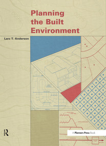 Planning the Built Environment by Larz Anderson, 9780367330101