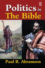 Politics in the Bible by Paul Abramson, 9781138513389