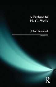 A Preface to H G Wells by John R. Hammond, 9780582404724