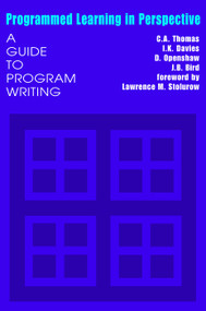 Programmed Learning in Perspective (A Guide to Program Writing) by I.K. Davies, 9780202309316