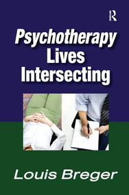 Psychotherapy (Lives Intersecting) by Louis Breger, 9781138513761