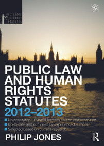 Public Law and Human Rights Statutes by Paul Behrens, Philip Jones, 9780415633901