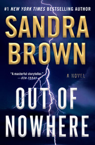 Out of Nowhere - 9781538742969 by Sandra Brown, 9781538742969