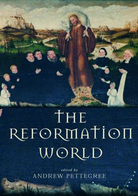 The Reformation World by Andrew Pettegree, 9780415268592