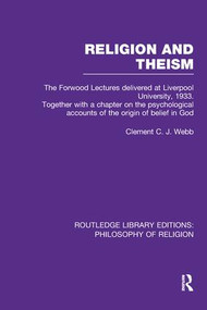 Religion and Theism by Clement C.J. Webb, 9781138984981