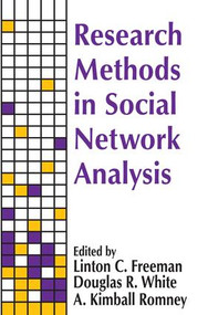 Research Methods in Social Network Analysis by Linton C. Freeman, 9781560005698