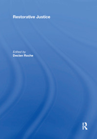 Restorative Justice (Ideals and Realities) by Declan Roche, 9780367593919