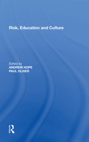 Risk, Education and Culture - 9781138622517 by Andrew Hope, 9781138622517