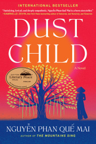 Dust Child - 9781643755786 by Que Mai Phan Nguyen