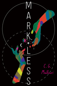 Markless by C.G. Malburi, 9781646143771