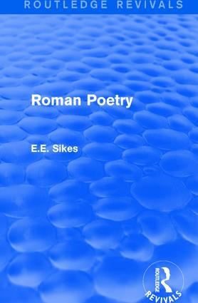 Roman Poetry by E.E. Sikes, 9781138643253