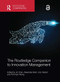 The Routledge Companion to Innovation Management by Jin Chen, Alexander Brem, Eric Viardot, Poh Kam Wong, 9780367656065