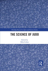 The Science of Judo by Mike Callan, 9780367589622