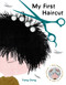 My First Haircut by Yang Dong, 9781797221915