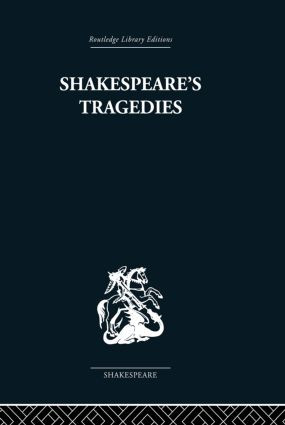 Shakespeare's Tragedies by G B Harrison, 9780415853507