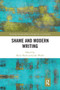 Shame and Modern Writing by Barry Sheils, Julie Walsh, 9780367667016