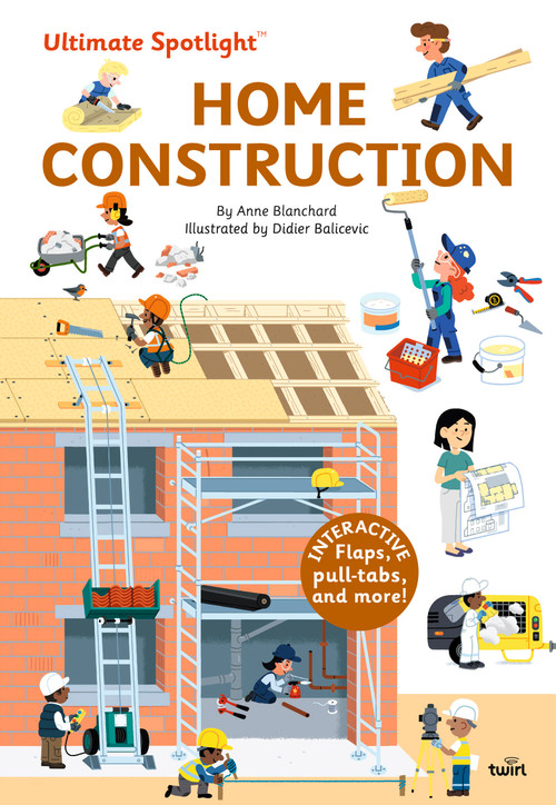 Ultimate Spotlight: Home Construction by Anne Blanchard, Didier Balicevic, 9791027612208