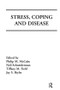 Stress, Coping, and Disease by Philip Mccabe, Neil Schneiderman, Tiffany M. Field, Jay S. Skyler, 9781138996557