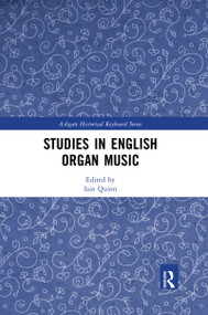 Studies in English Organ Music - 9780367589912 by Iain Quinn, 9780367589912
