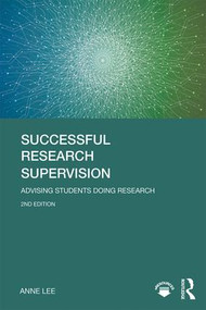 Successful Research Supervision (Advising students doing research) by Anne Lee, 9780815376996