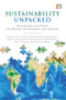 Sustainability Unpacked (Food, Energy and Water for Resilient Environments and Societies) by Kristiina Vogt, Toral Patel-Weynand, Maura Shelton, Daniel J Vogt, John Gordon, Cal Mukumoto, Asep. S. Suntana, Patricia A. Roads, 9781844079018