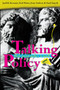 Talking Policy (How social policy is made) by Judith Bessant, 9781741145182