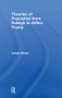 Theories of Population from Raleigh to Arthur Young by James Bonar, 9781138998223