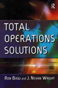 Total Operations Solutions by Ron Basu, 9780750664653