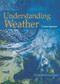 Understanding Weather - 9780340806111 by Karel Karel Hughes, Julian Mayes, 9780340806111