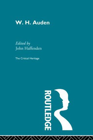 W.H. Auden by Dr John Haffenden, John Haffenden, 9780415852685