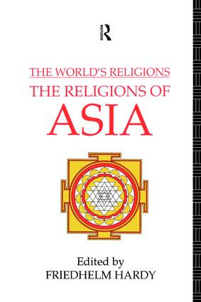 The World's Religions: The Religions of Asia by Friedhelm Hardy, 9781138465282