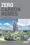 Zero-carbon Homes (A Road Map) by Joanna Williams, 9781849712491