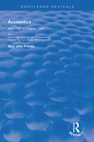 Accountics, Part I (April 1897 to March 1898) by Gary John Previts, 9780367143916