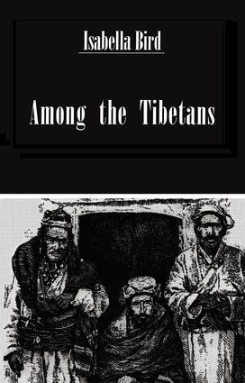 Among The Tibetans by Isabella Bird, 9781138863583